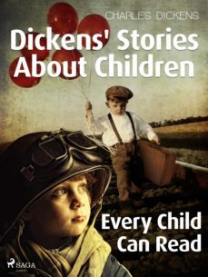 dickens' stories about children every child can read (ebook)-charles dickens-9788726595581