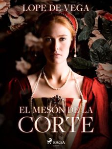 el meson de la corte (ebook)-felix lope de vega y carpio-9788726616781