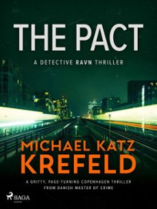 the pact: a gritty, page-turning copenhagen thriller from danish master of crime (ebook)-michael katz krefeld-9788728296981