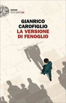 la versione di fenoglio-gianrico carofiglio-9788806240981