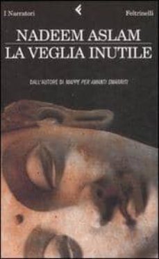 la veglia inutile-9788807017681