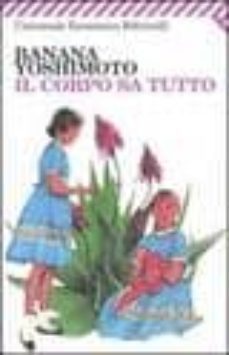 il corpo sa tutto-9788807818981