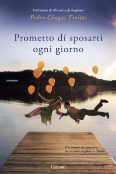 prometto di sposarti ogni giorno-9788811671381