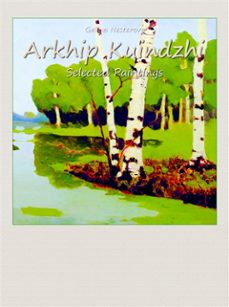 arkhip kuindzhi: selected paintings (ebook)-9788822815781