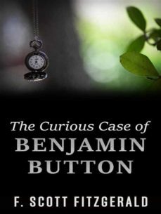 the curious case of benjamin button (ebook)-f. scott fitzgerald-f. scott fitzgerald-f. scott fitzgerald-9788826048581