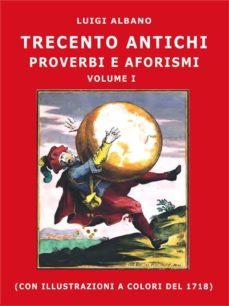 trecento antichi proverbi e aforismi (ebook)-9788826453781