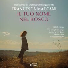 il tuo nome nel bosco (audiolibro)-9788831822381