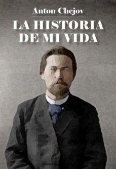 la historia de mi vida (ebook)-anton pavlovich chejov-9788832950281