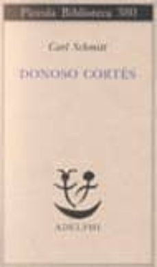 donoso cortes: interpretato in una prospettiva paneuropea-9788845912481