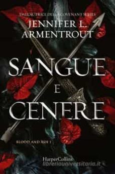 sangue e cenere-jennifer l. armentrout-9788869059681