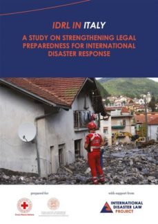 idrl in italy. a study on strengthening legal preparedness for international disaster response (ebook)-9788870006681