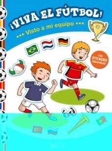 ¡viva el futbol! visto a mi equipo-9789463072281