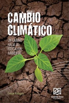 cambio climatico (ebook)-enrique césar rodriguez-9789505261581