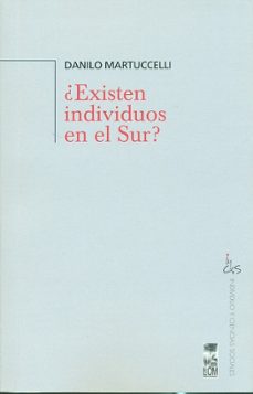 ¿existen individuos en el sur? (ebook)-danilo martuccelli-9789560001481