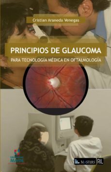 principios de glaucoma para tecnologia medica en oftalmologia (ebook)-cristian araneda venegas-9789560108081