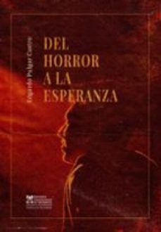 del horror a la esperanza (ebook)-edgardo albino pulgar castro-9789561711181