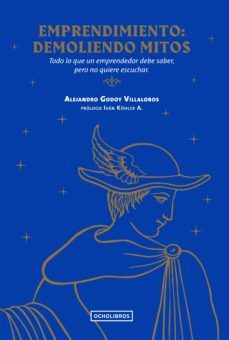 emprendimiento: demoliendo mitos (ebook)-alejandro godoy villalobos-9789563354881