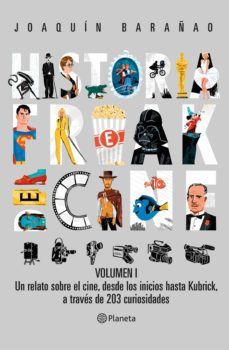 historia freak del cine. volumen i (ebook)-joaquin barañao-9789563605181