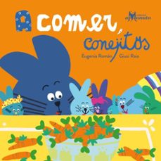 a comer, conejitos (ebook)-eugenia roman-guisi raia-9789563644081