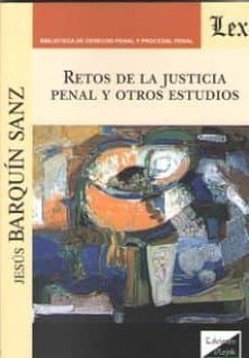 retos de la justicia penal y otros estudios-9789563922981
