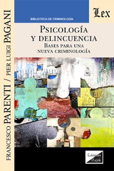 psicologia y delincuencia-francesco parenti-9789564075181