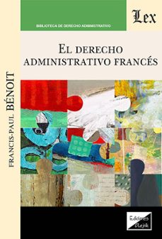 derecho administrativo frances, el-francis paul benoit-9789564076881