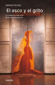 el asco y el grito (ebook)-sergio rojas-9789566195481