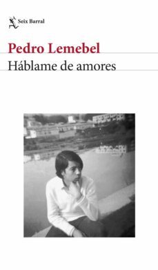 hablame de amores (ebook)-pedro lemebel-9789569949081