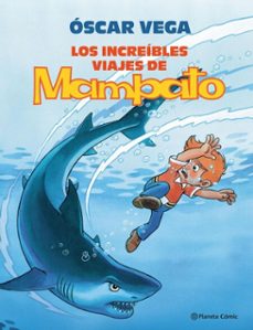 los increibles viajes de mampato (ebook)-óscar vega-9789569994081