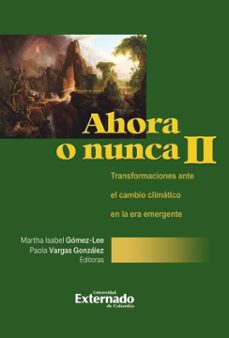 ahora o nunca ii (ebook)-martha isabel gómez-lee-paola vargas gonzález-9789585062481