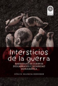 intersticios de la guerra (ebook)-monica valencia corredor-9789586319881