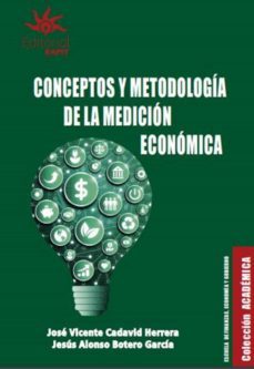 conceptos y metodologia de la medicion economica (ebook)-josé vicente cadavid herrera-jesús alonso botero garcía-9789587207781