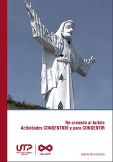 re-creando al turista actividades consentido y para consentir (ebook)-andrés rivera berrio-9789587228281