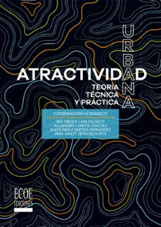 atractividad urbana (ebook)-alejandro campos sánchez-9789587719581