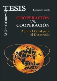 cooperacion vs. cooperacion (ebook)-roberto s. smith hernandez-9789590616181