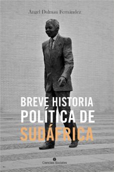 breve historia politica de sudafrica (ebook)-angel dalmau fernandez-9789590624681