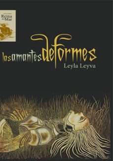 las amantes deformes (ebook)-leyla leyva lima-9789592491281