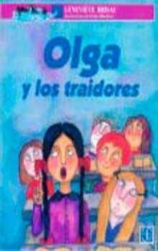 olga y los traidores-genevieve brisac-9789681662981