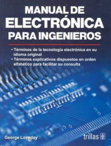 manual de electronica para ingenieros-george loveday-9789682443381
