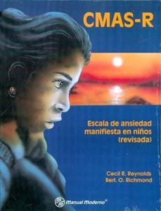 cmas-r. escala de ansiedad manifiesta en niños (revisada)-cecil r. reynolds-9789684267381