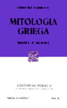 mitologia griega: dioses y heroes-angel maria garibay kintana-9789684320581