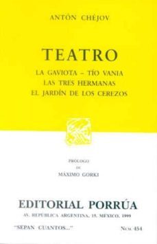 la gaviota; tio vania; las tres hermanas; el jardin de los cerezo s-9789684329881