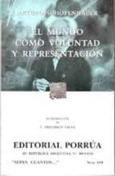 el mundo como voluntad y representacion-arthur schopenhauer-9789700760681