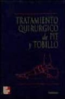 tratamiento quirurgico de pie y tobillo-armen s. kelikian-9789701030981