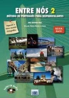 entre nos 2. livro aluno + cd audio (novo acordo ort) nivel b1/b2-9789727576081
