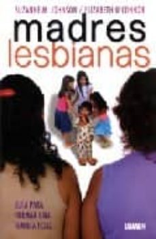madres lesbianas: guia para formar una familia feliz-suzanne johnson-9789870004981