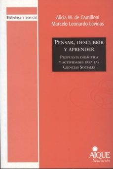 pensar descubrir y aprender propuesta didactica y actividades-alicia y otro camilloni-9789870601081