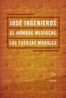 el hombre mediocre (ebook)-9789871427581
