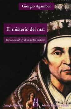 misterio del mal, el-giorgio agamben-9789871923281