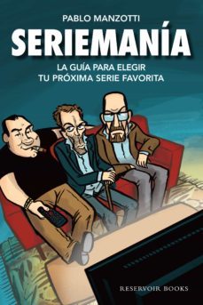 seriemania (ebook)-pablo manzotti-9789873650581